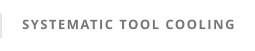 SYSTEMATIC TOOL COOLING
